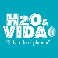 H2O & VIDA Salvando el planeta